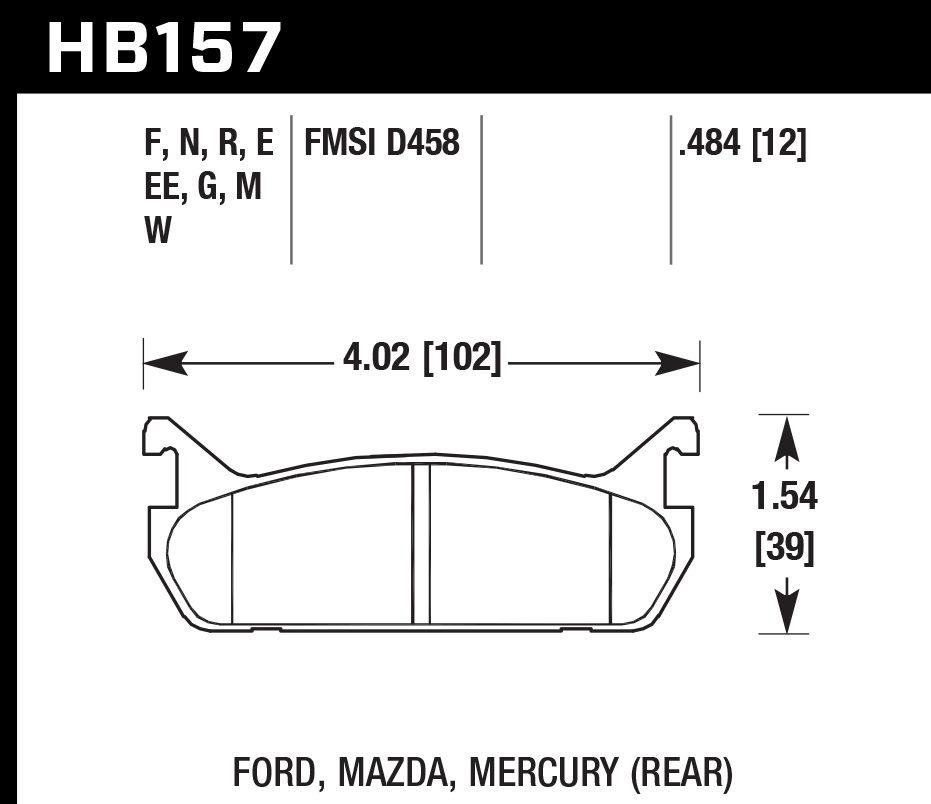 HAWK HB157D.484 Гальмівні Колодки Задні ER-1 Endurance Racing для FORD Escort GT 1991-1996/ MAZDA Miata Base 1.6L 1990-1993 Photo-2 